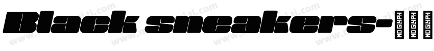 Black sneakers字体转换